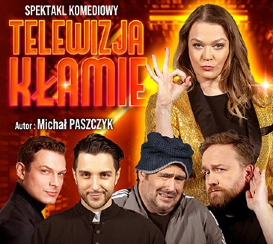 Telewizja Kłamie spektakl teatralny - fot. Organizator