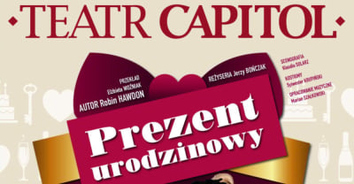 PREZENT URODZINOWY spektakl