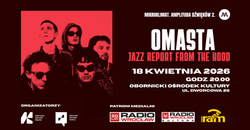 OMASTA zagra w Obornikach Śląskich - mat. Organizatora