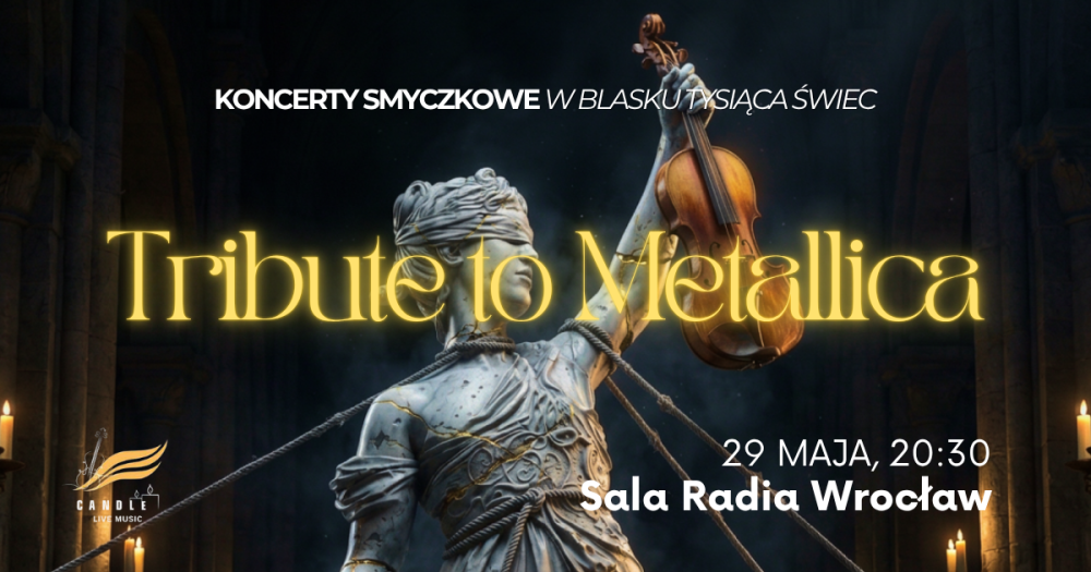Koncert przy świecach Tribute to Metallica  - fot. Organizator