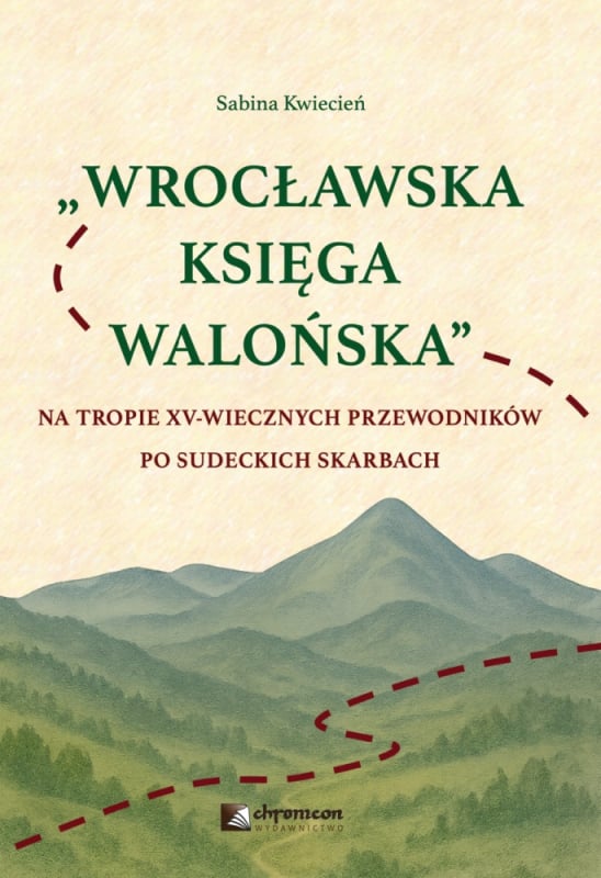 Dźwiękowa Historia - WROCŁAWSKA KSIĘGA WALOŃSKA - fot. Wydawnictwo Chronicon