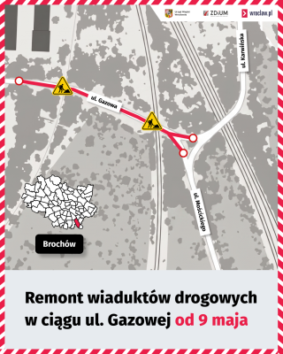 Rusza remont wiaduktów na Brochowie. Od soboty ogromne zmiany w organizacji ruchu - 3
