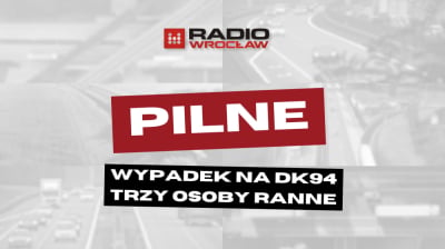 Poważny wypadek na DK94. Trzej poszkodowani po zderzeniu ciężar&oacute;wki z osob&oacute;wkami