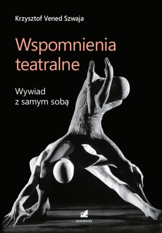 Wspomnienia nie tylko teatralne