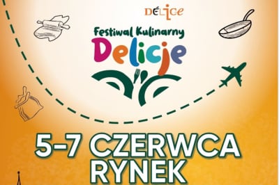 Delicje &ndash; Festiwal Kulinarny 2026