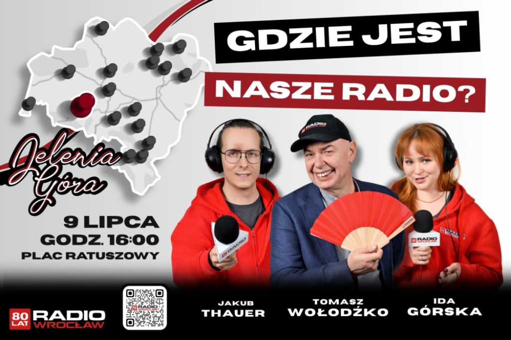 Gdzie jest Nasze Radio? 9 lipca spotkacie nas w Jeleniej Górze! - W najbliższy czwartek jedziemy do Jeleniej Góry