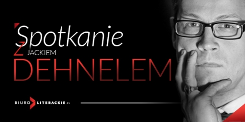 Jacek Dehnel w Biurze Literackim - www.biuroliterackie.pl