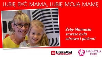 Lubię być mamą, lubię moją mamę - 14