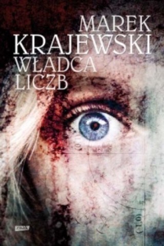 WŁADCA LICZB, czyli nowa powieść Krajewskiego