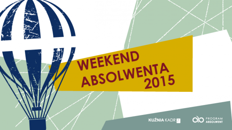 Weekend Absolwenta 2015 - 