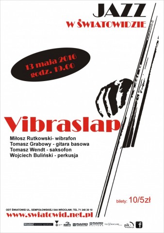 JAZZ W ŚWIATOWIDZIE/ VIBRASLAP