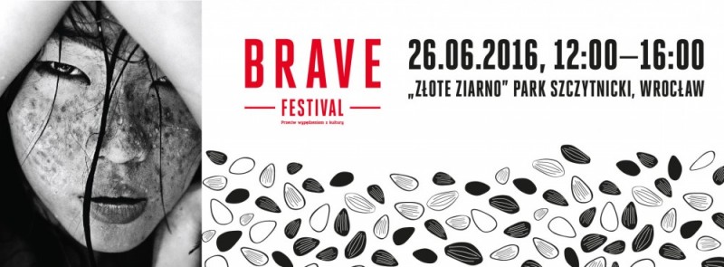 Brave Festival szuka złotego ziarna -