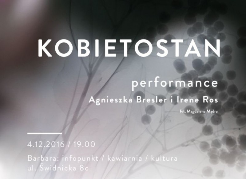 Dziś finał projektu "Kobietostan" - mat. prasowe