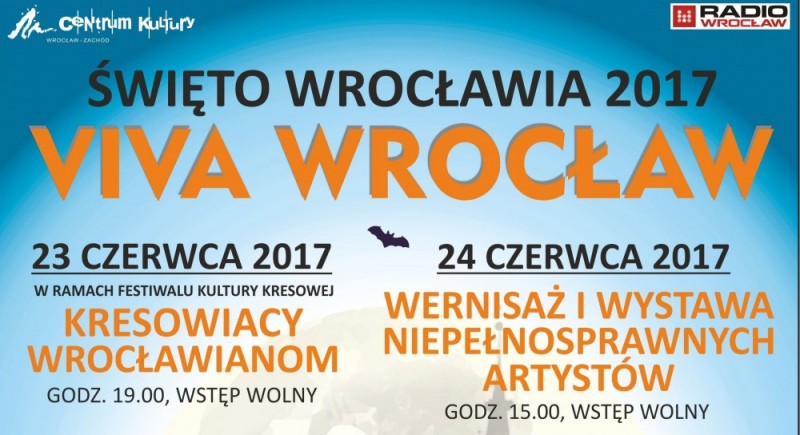 Zapraszamy na Dni Wrocławia VIVA WROCŁAW do Centrum Kultury Wrocław Zachód - 