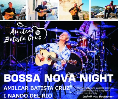 BOSSA NOVA NIGHT: AMILCAR BATISTA CRUZ I NANDO DEL RIO