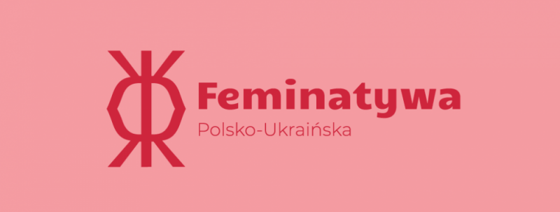 Pierwsza Feminatywa Polsko-Ukraińska rusza w piątek - fot. mat. prasowe