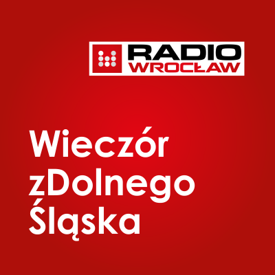 Wieczór zDolnego Śląska: o piłkarskiej reprezentacji Polski