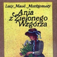 Ania z Zielonego Wzgórza 